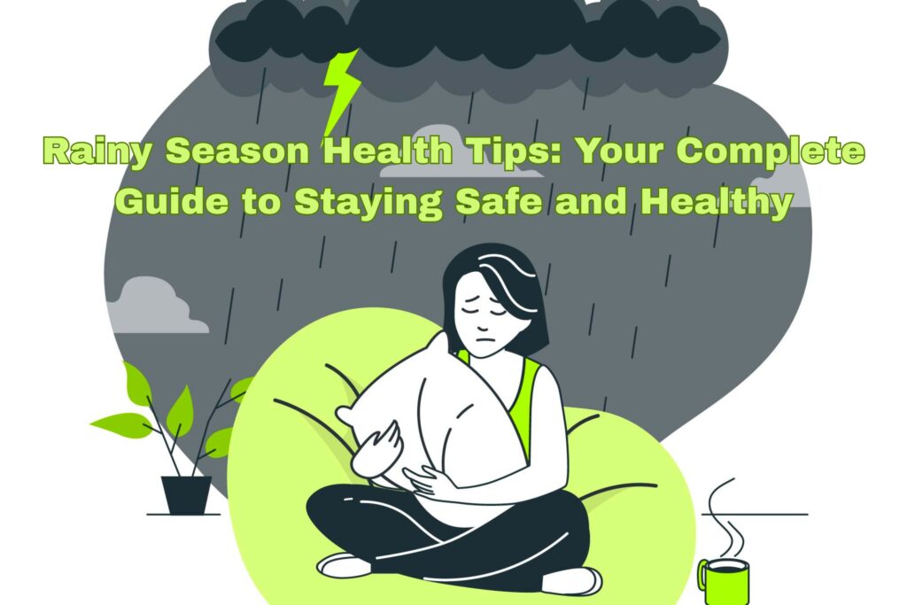 rainy season health tips
