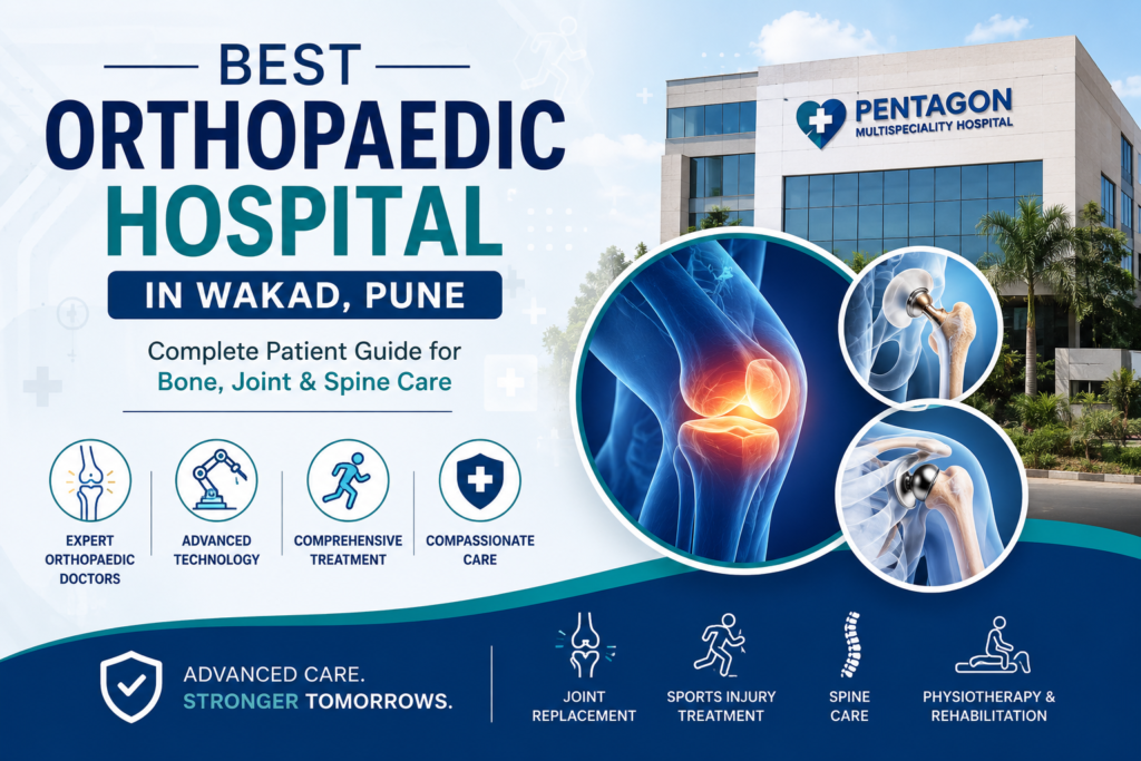 Best Orthopaedic Hospital in Wakad
